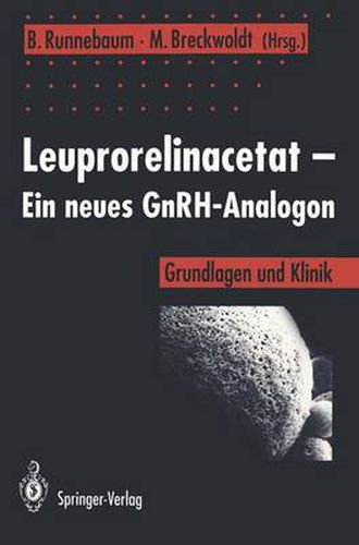 Cover image for Leuprorelinacetat - ein Neues GnRH-Analogon