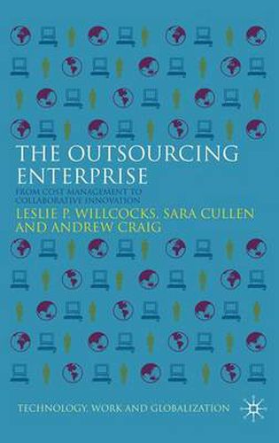 Cover image for The Outsourcing Enterprise: From Cost Management to Collaborative Innovation