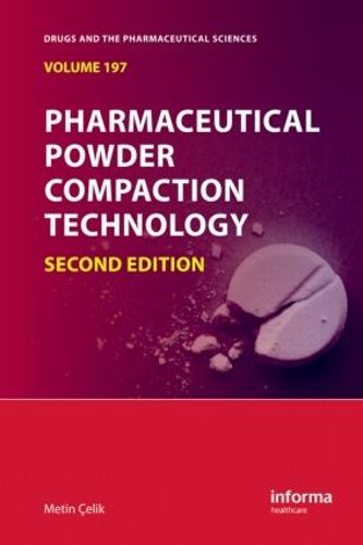 Cover image for Pharmaceutical Powder Compaction Technology