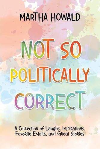 Cover image for Not so Politically Correct