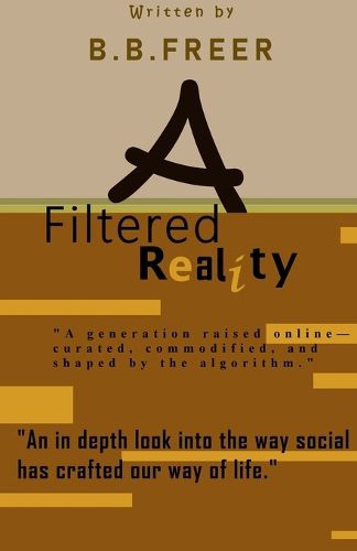 Cover image for A Filtered Reality