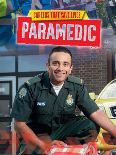 Cover image for Careers That Save Lives: Paramedic