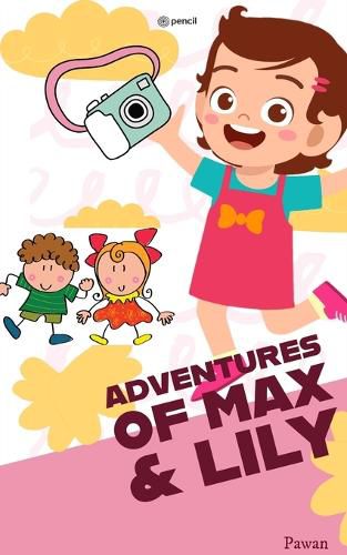 Cover image for The Adventures of Max and Lily