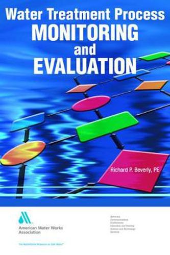 Cover image for Water Treatment Process Monitoring and Evaluation