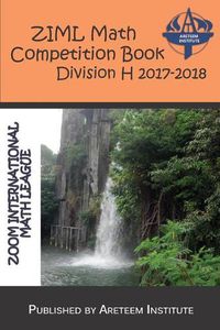 Cover image for Ziml Math Competition Book Division H 2017-2018