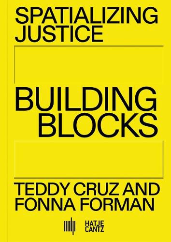 Cover image for Spatializing Justice: Building Blocks