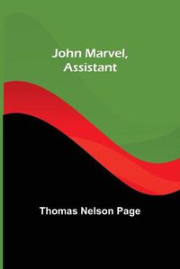 Cover image for John Marvel, Assistant