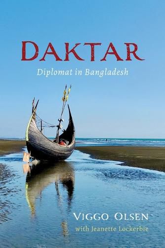 Cover image for Daktar: Diplomat in Bangladesh