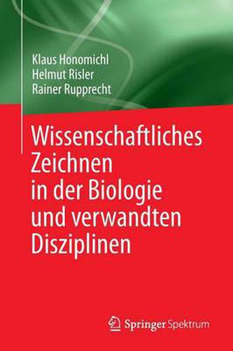 Cover image for Wissenschaftliches Zeichnen in der Biologie und verwandten Disziplinen
