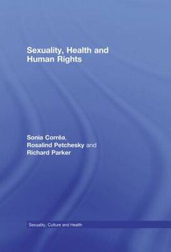 Cover image for Sexuality, Health and Human Rights