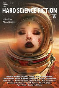 Cover image for The Year's Top Hard Science Fiction Stories 8