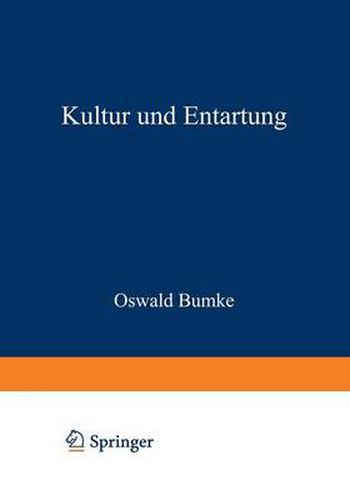 Kultur Und Entartung