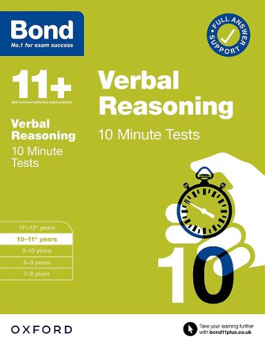 Cover image for Bond 11+: Bond 11+ 10 Minute Tests Verbal Reasoning 10-11 years