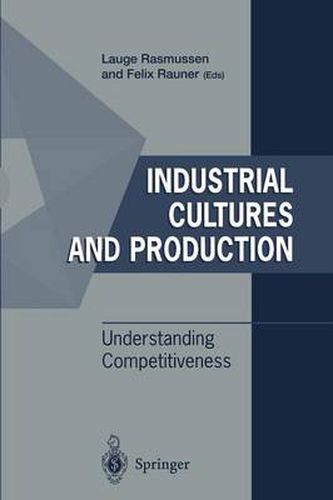 Cover image for Industrial Cultures and Production: Understanding Competitiveness