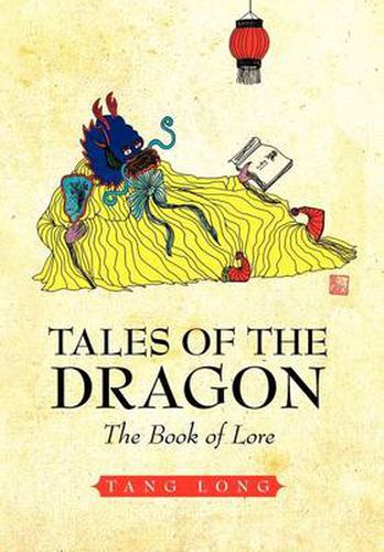 Cover image for Tales of the Dragon: The Book of Lore