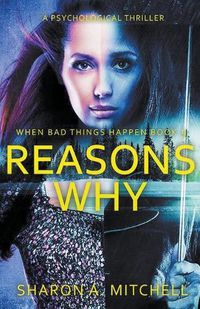 Cover image for Reasons Why: A Psychological Thriller