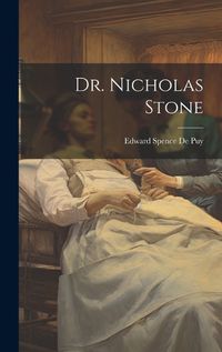 Cover image for Dr. Nicholas Stone