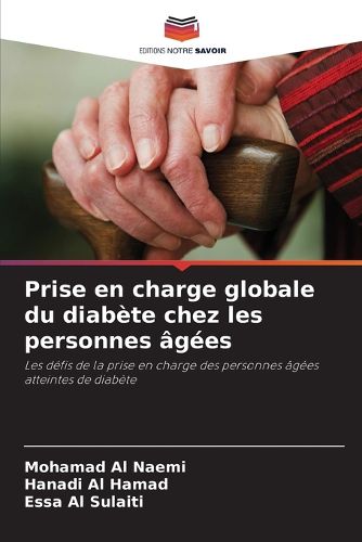 Cover image for Prise en charge globale du diabete chez les personnes agees