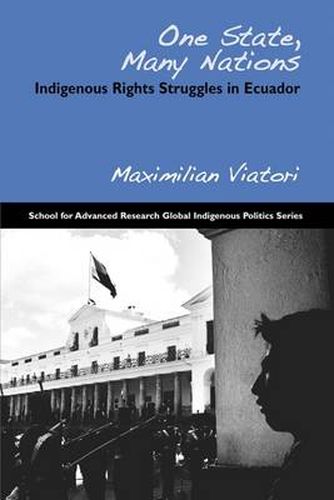 Cover image for One State, Many Nations: Indigenous Rights Struggles in Ecuador