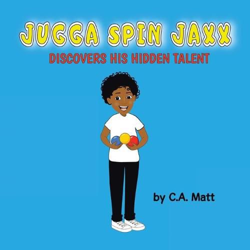 Cover image for Jugga Spin Jaxx Discovers His Hidden Talent
