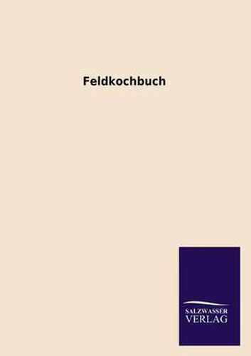 Cover image for Feldkochbuch