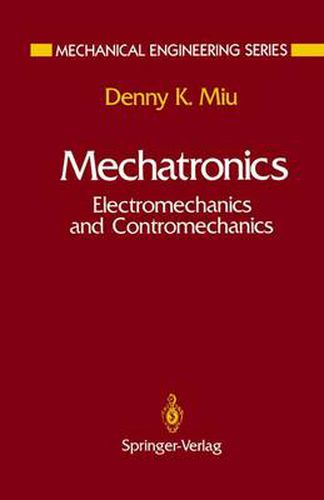 Cover image for Mechatronics: Electromechanics and Contromechanics