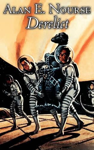 Cover image for Derelict by Alan E. Nourse, Science Fiction, Adventure