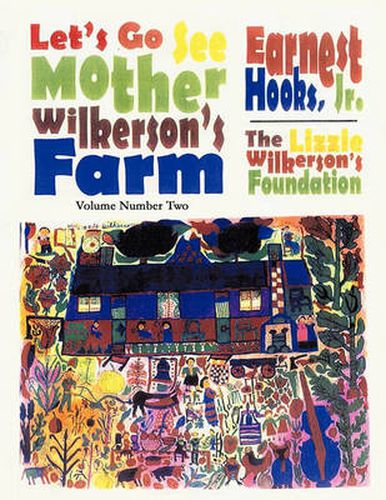 Cover image for Let's Go See Mother Wilkerson's Farm