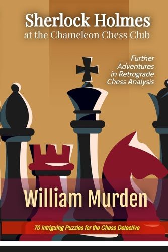 Cover image for Sherlock Holmes at the Chameleon Chess Club