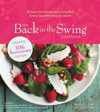Cover image for The Back in the Swing Cookbook, 10th Anniversary Edition