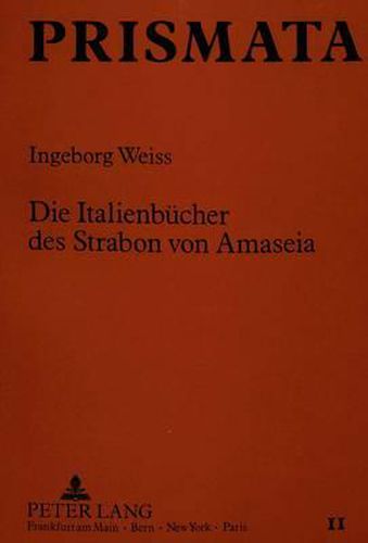 Cover image for Die Italienbuecher Des Strabon Von Amaseia