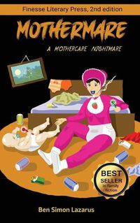 Cover image for Mothermare; A Mothercare Nightmare