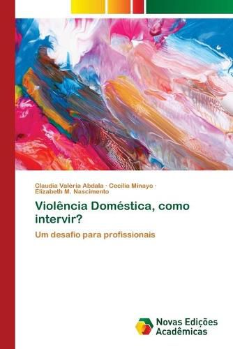 Cover image for Violencia Domestica, como intervir?