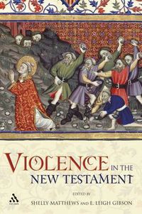 Cover image for Violence in the New Testament