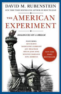 Cover image for The American Experiment: Dialogues on a Dream