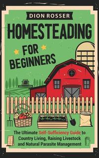 Cover image for Homesteading for Beginners