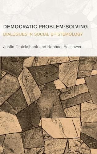 Cover image for Democratic Problem-Solving: Dialogues in Social Epistemology