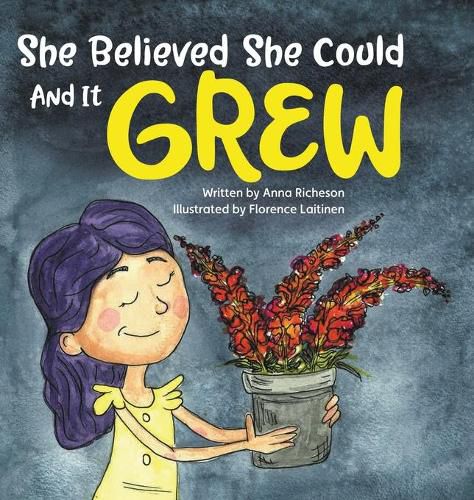 Cover image for She Believed She Could and It Grew