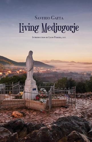 Cover image for Living Medjugorje