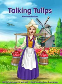Cover image for Talking Tulips - Above and Below