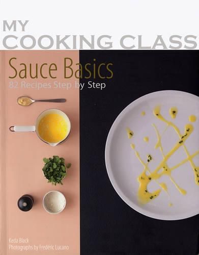 Cover image for My Cooking Class Sauce Basics