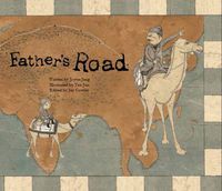 Cover image for Father's Road: The First Trade Routes (China)