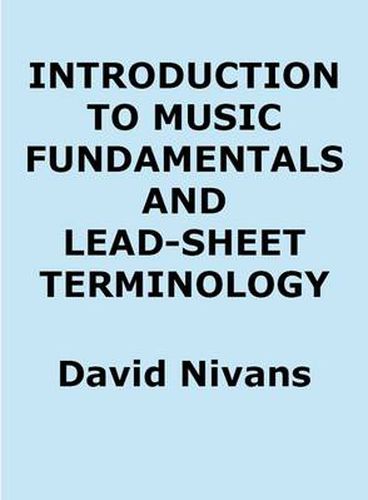 Cover image for Introduction to Music Fundamentals and Lead-Sheet Terminology