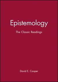 Cover image for Epistemology: The Classic Readings