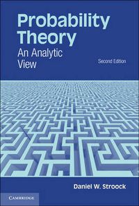 Cover image for Probability Theory: An Analytic View