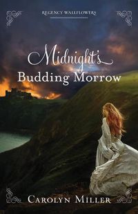 Cover image for Midnight's Budding Morrow