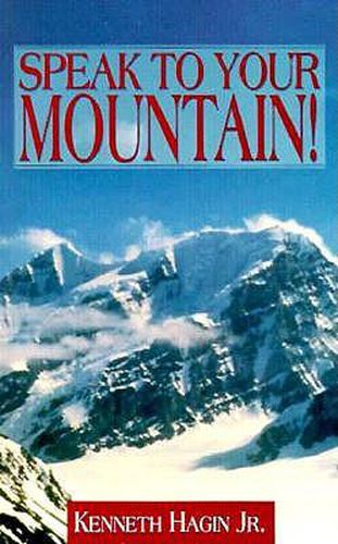 Cover image for Speak to Your Mountain!