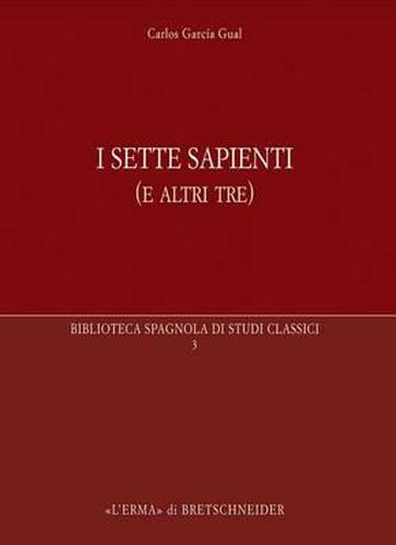 Cover image for I Sette Sapienti (E Altri Tre)