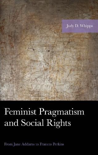 Cover image for Feminist Pragmatism and Social Rights