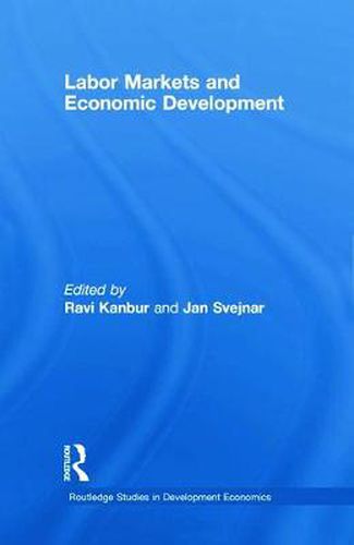 Cover image for Labor Markets and Economic Development